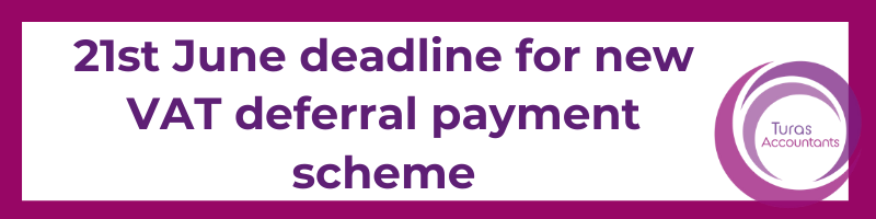 New VAT deferral payment scheme open! Sign up before the 21st June!